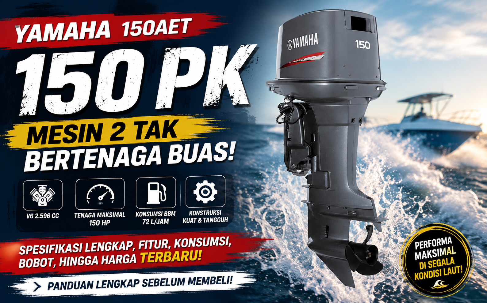 Yamaha 150AET 150 PK : Kenapa Mesin 2 Tak Ini Dicari?