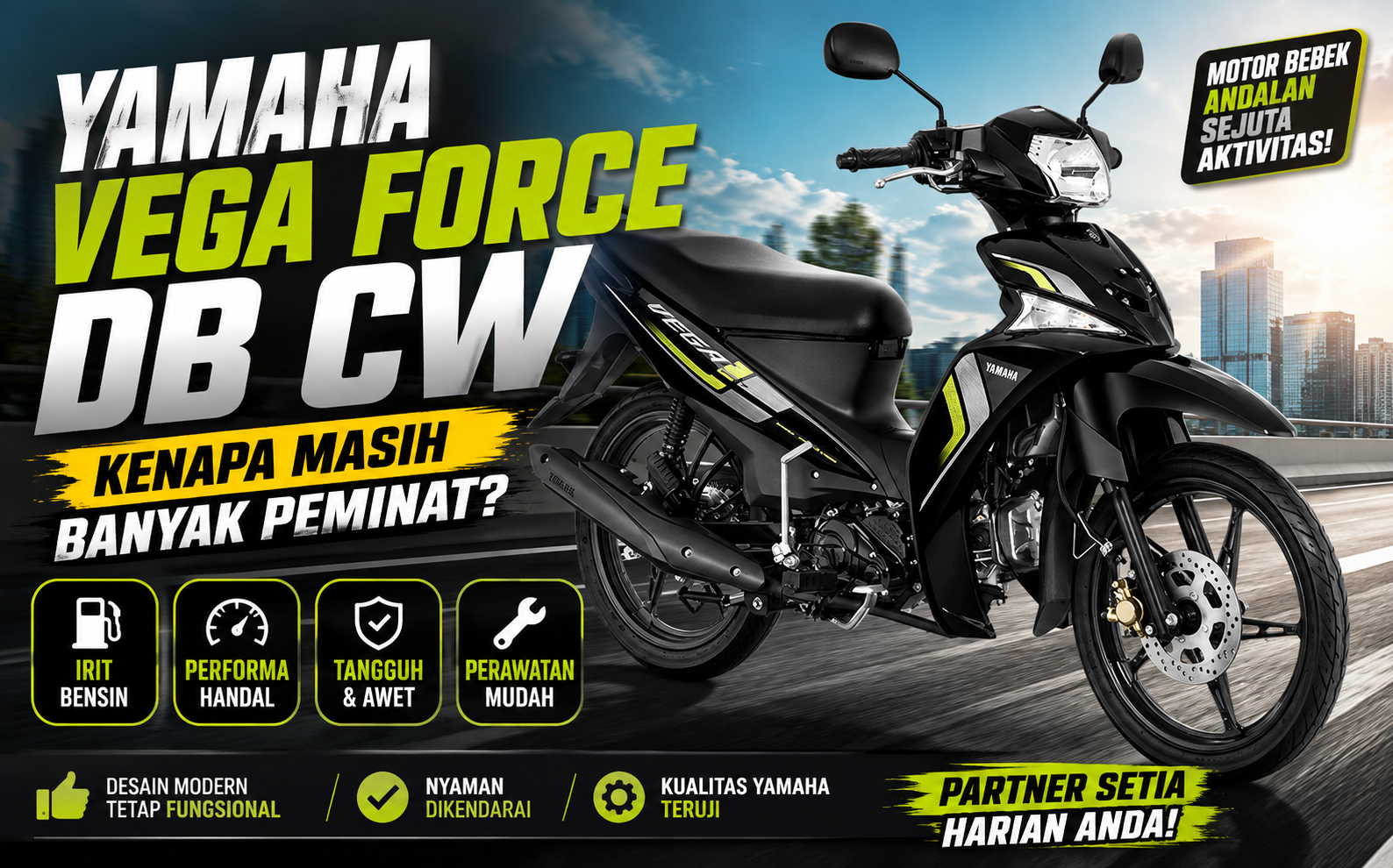 Yamaha Vega Force DB CW, Kenapa Masih Banyak Peminat?