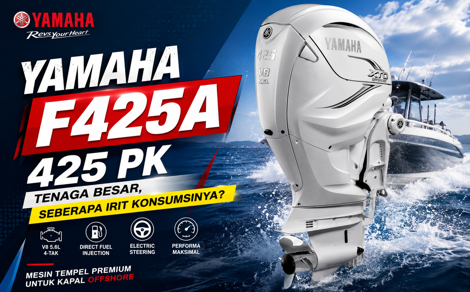 Yamaha F425A 425 PK : Tenaga Besar, Seberapa Irit Konsumsinya?