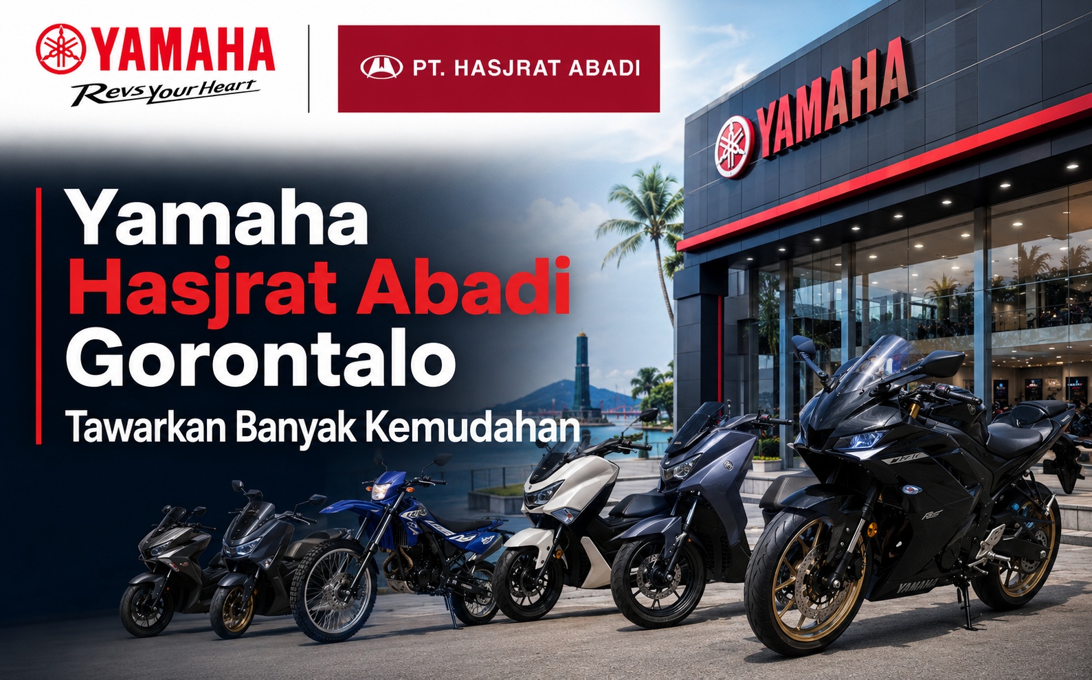 Yamaha Hasjrat Abadi Gorontalo Tawarkan Banyak Kemudahan