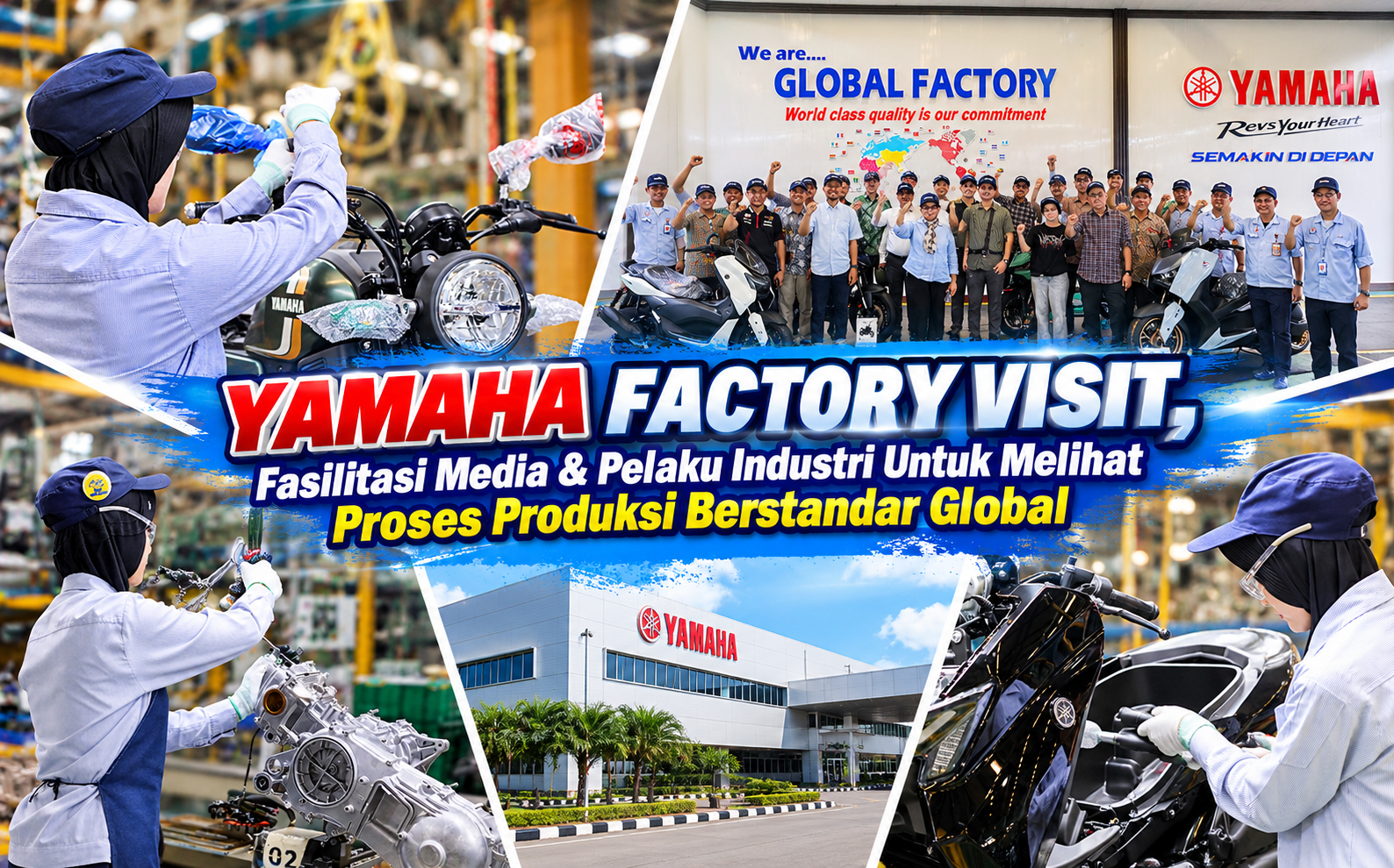 Yamaha Factory Visit, Fasilitasi Media & Pelaku Industri Untuk Melihat Proses Produksi Berstandar Global